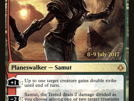 Samut, the Tested [Hour of Devastation Prerelease Promos] For Discount