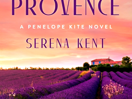 A Penelope Kite Novel: Death in Provence For Cheap