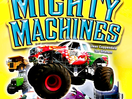 The Great Big Book of Mighty Machines Online now