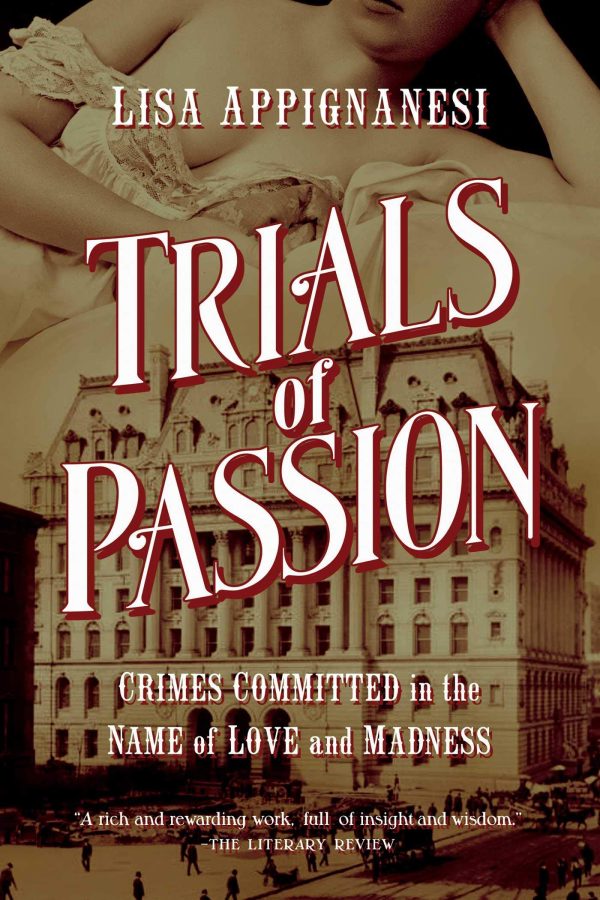 Trials of Passion : Crimes Committed in the Name of Love and Madness Online Hot Sale